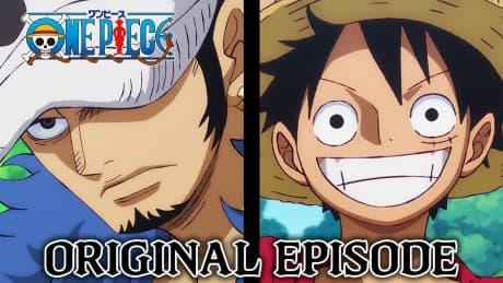 ONE PIECE: Original Episode/Luffy, Law