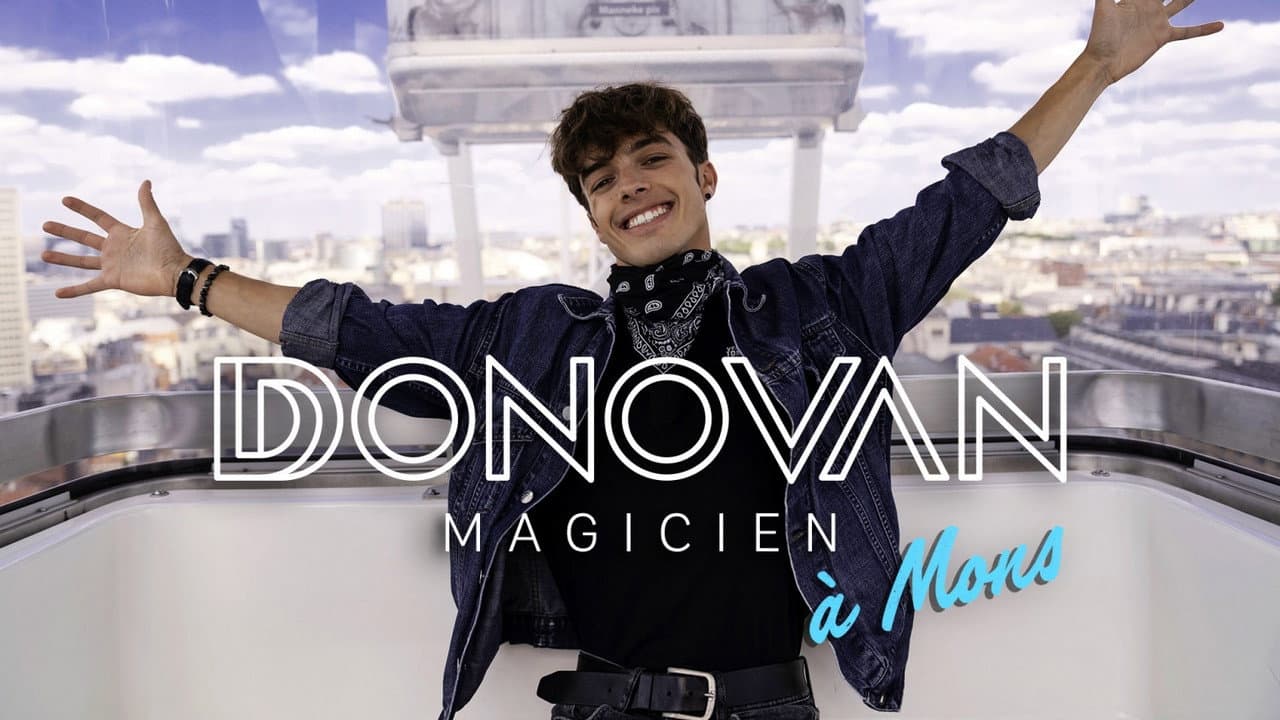 Donovan Magicien : À Mons