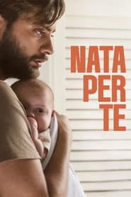 Nata per te