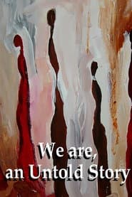 We are an Untold Story