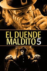 El duende maldito 5: En el barrio