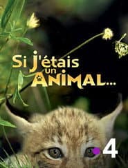 Si J'étais un animal