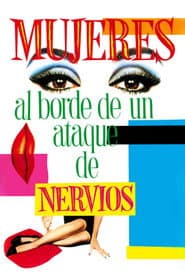 Mujeres al borde de un ataque de nervios