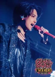 Genki Iwahashi Tour 2025 'I'm a Hero'