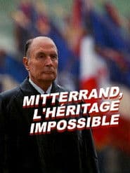 Mitterrand, l'héritage impossible