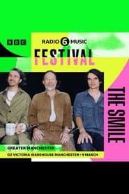 The Smile: 6 Music Festival 2024