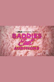 Baddies East Auditions