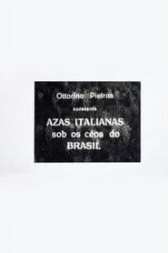 Azas Italianas sob os Céos do Brasil