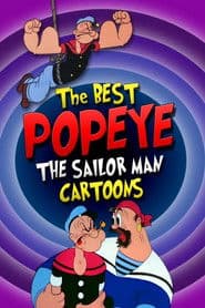 The Best Popeye the Sailor Man Cartoons