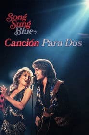 Song Sung Blue: Sueño inquebrantable