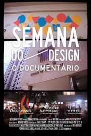 SEMANA DO DESIGN – o documentário