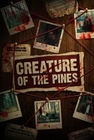 Creature of the Pines
