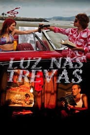 Luz nas Trevas: A Volta do Bandido da Luz Vermelha