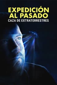 Expedition Unknown: Hunt for Extraterrestrials