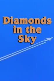 Diamonds in the Sky