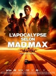 L'apocalypse selon Mad Max