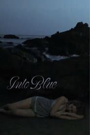 Into Blue