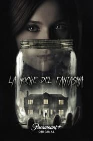 La Noche Del Fantasma