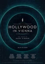 Hollywood in Vienna 2018 - The World of Hans Zimmer