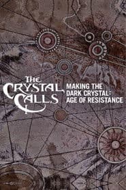 El origen de El cristal encantado: La era de la resistencia
