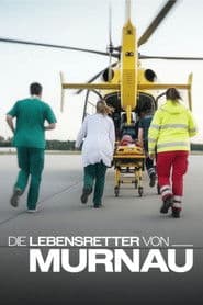 Die Lebensretter von Murnau