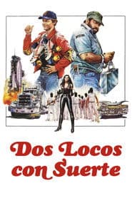 Dos Locos con Suerte