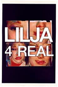Lilja 4 real