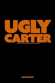 Ugly Carter