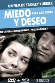 Miedo y Deseo