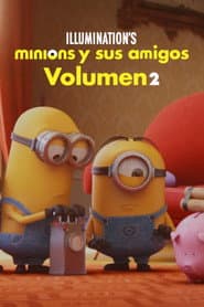 Minions y sus amigos: Volumen 2