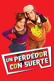 Loser: Un Perdedor con Suerte