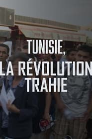 Tunisie, la révolution trahie