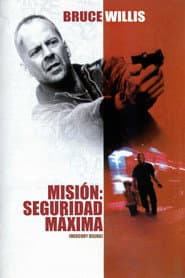 Misión: Seguridad máxima