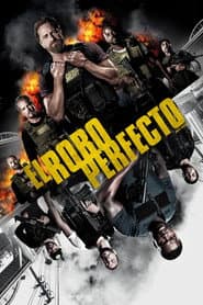 El robo perfecto