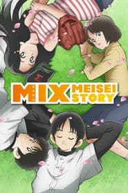 MIX: Meisei Story