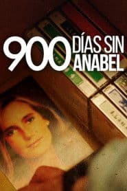 900 días sin Anabel