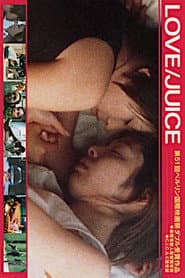 LOVE/JUICE