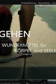 Gehen: Wundermittel fur Korper und Seele