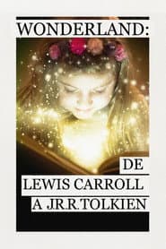 Wonderland: From JM Barrie to JRR Tolkien