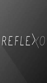 Reflexo - A Série