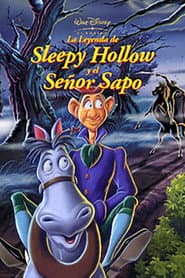 Las Aventuras de Ichabod y el Sr. Sapo