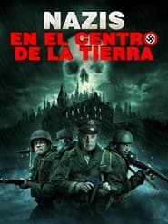 Nazis en el centro de la Tierra