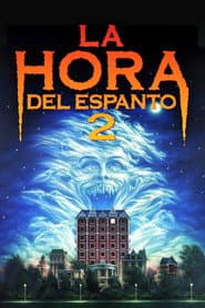 La Hora del Espanto 2