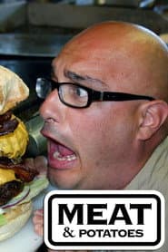 Meat & Potatoes