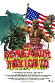 The Toxic Avenger Part III: The Last Temptation of Toxie
