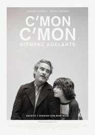 C’mon C’mon: Siempre adelante
