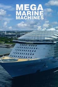 Mega Marine Machines