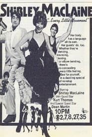 Shirley MacLaine: '...Every Little Movement'