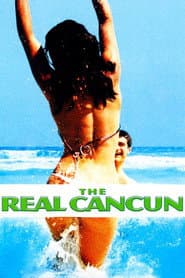 The Real Cancun