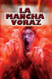 La mancha voraz